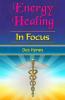 Energy Healing in Focus