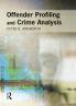 Offender Profiling and Crime Analysis