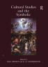 Cultural Studies and the Symbolic: Theory Studies Presented at the Univeristy of Glasgow's Centre for Intercultural Studies: v. 1: Occasional papers in cassirer and cultural