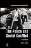 Police and Social Conflict