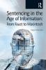 Sentencing in the Age of Information
