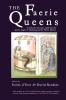 The Faerie Queens: A Collection of Essays Exploring the Myths Magic and Mythology of the Faerie Queens