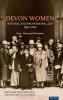 Devon Women in Public and Professional Life 1900-1950