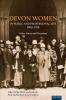 Devon Women in Public and Professional Life 1900-1950