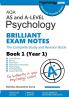 AQA AS and A-level Psychology BRILLIANT EXAM NOTES (Year 1): The Complete Study and Revision Book