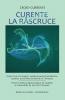 Curente La Rascruce