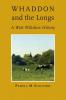 Whaddon and the Longs A West Wiltshire History