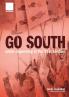 Go South