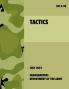 Tactics: The Official U.S. Army Field Manual FM 3-90 (4th July 2001)