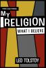 My Religion: What I Believe