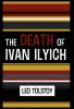 The Death of Ivan Ilyich
