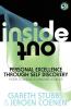 Inside Out - Personal Excellence Through Self Discovey - 9 Steps to Radically Change Your Life Using Nlp Personal Development Philosophy and Action
