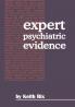 Expert Psychiatric Evidence
