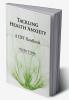 Tackling Health Anxiety