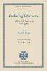 Enduring Utterance: Collected Lectures (1993-2001) (Words of Wisdom)