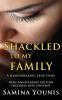 Shackled to my Family