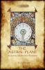 The Astral Plane- its scenery inhabitants & phenomena