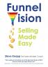 FunnelVision - Selling Made Easy