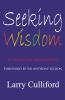 Seeking Wisdom: A Spiritual Manifesto