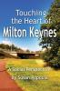 Touching the Heart of Milton Keynes: A Social Perspective
