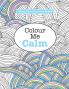 Really RELAXING Colouring Book 2