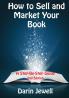 How to Sell and Market Your Book
