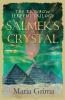 Salmek's Crystal: 1 (Rainbow Serpent Trilogy)