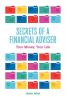 Secrets of a Financial Adviser - Your Money Your Life