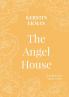 The Angel House