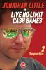 Jonathan Little on Live No-Limit Cash Games Volume 2