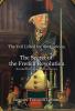 The Veil Lifted for the Curious or The Secret of the French Revolution Revealed with the Aid of Freemasonry