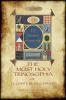 The Most Holy Trinosophia - With 24 Additional Illustrations Omitted from the Original 1933 Edition (Aziloth Books)