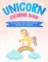 Unicorn Coloring Book: 25 Pictures with Motivational Quotes for Children