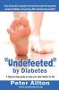 "Undefeeted" by Diabetes
