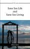 Sane Sex Life And Sane Sex Living