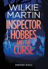 Inspector Hobbes and the Curse: Cozy Mystery Comedy Crime Fantasy: 2 (Unhuman)