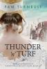 Thunder 'n' Turf: 1 (Regency Adventures of Katherine Penelope Lucas)