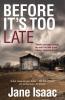 Before It's Too Late (The DI Will Jackman Thrillers Book 1)