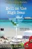 Evil on the High Seas: Murder Mystery and Dry Martinis: 1 (A Diana Daniels Mystery)