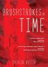 Brushstrokes in Time