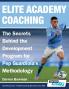 Elite Academy Coaching - The Secrets Behind the Development Program for Pep Guardiola's Methodology