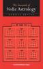 The Essentials of Vedic Astrology