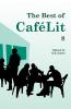 The Best of Caf��Lit 8