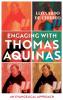 Engaging with Thomas Aquinas