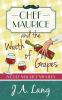 Chef Maurice and the Wrath of Grapes: 2 (Chef Maurice Mysteries)