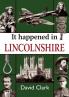 It Happened in Lincolnshire
