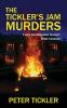 The Tickler's Jam Murders