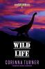Wild Life: 5 (unSPARKed)