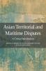 Asian Territorial and Maritime Disputes
