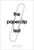 The Paperclip Test